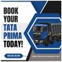 Book Your Tata Prima Today