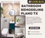 Bathroom Remodeling Plano Tx – Make your bathroom beautiful 