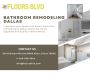 Bathroom Remodeling in Dallas: Creating Modern and Beautiful