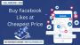 Buy Real Facebook Page Likes