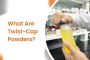 Innovative Twist-Cap Powders – Fresh, Precise, and Portable 