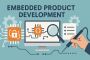 Embedded Product Development Services Embedded Product Development Services