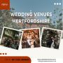 Charming Wedding Venues Hertfordshire – Enquire Today!