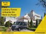 Luxury Force Urbania on Rent in Pune: A Journey to Remember
