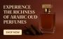 Arabic Oud Perfumes – Unmatched Elegance and Depth