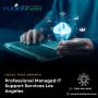 Professional Managed IT Support Services Los Angeles Professional Managed IT Support Services Los Angeles