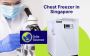 Advanced Chest Freezer in Singapore Designed for Scientific 