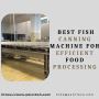 Discover the Best Fish Canning Machine for Efficient Food Pr