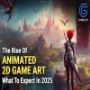 The Rise of Animated 2D Game Art: What to Expect in 2025 