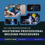 Get Your Trusted Partner for Professional Welding Procedure
