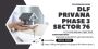 DLF Privana Phase 3 Sector 76: Gurgaon’s Finest Residences