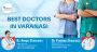 Best Doctors in Varanasi - Dr. Pradeep Chaurasia