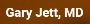 Gary Jett, MD