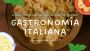 La Cocina Italiana Tradicional al Alcance de tu Mano