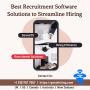 Best Recruitment Software Solutions to Streamline Hiring