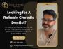 Looking For A Dentist In Cheadle? 