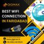 Best WiFi Connection in Faridabad | Trusted WiFi Service Pro