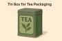 Top quality tin box for tea packaging in India