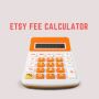 Accurate Etsy Fee Calculator for Sellers Accurate Etsy Fee Calculator for Sellers