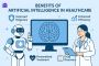 Benefits of Artificial Intelligence in Healthcare