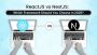 ReactJS vs NextJS: Which Framework Should You Choose in 2025