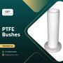What Are PTFE Bushes and How Do They Work?