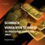 Schmuck verkaufen Schweiz: So erzielen Sie den besten Preis