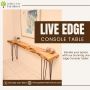 Live Edge Console Table for Modern Homes