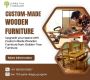 Buy Custom-Made Wooden Furniture