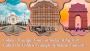 Golden Triangle Tours in India: Why Is It Called the Golden 