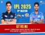 GT vs MI 9th Match IPL 2025: Dream 11 Prediction, Match Prev