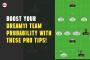 Top Tips To Increase Probability in Dream11