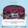 Honouring a Life Unique Funeral Ideas You’ll Love