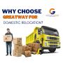Why Choose Greatway For DomesticRelocation 
