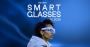 How Smart Glasses Are Shaping Our Future in 2025 How Smart Glasses Are Shaping Our Future in 2025