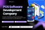 Reliable POS Software Development Company for Custom Solutio