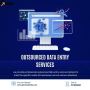 Save Time with Trusted Outsourced Data Entry Services – Hire