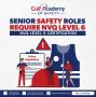 Get Certified with NVQ Level 6 Diploma – Gulf Academy Safety
