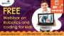 Free Webinar on Robotics and Coding on 7th May 2022