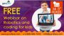 Free Webinar on Robotics and Coding on 23rdJuly 2022