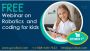 Free Webinar on Robotics and Coding on 3rd September 2022