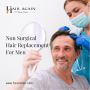 Non Surgical Hair Replacement For Men in Fresno