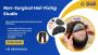 Non-Surgical Hair Fixing Studio: Restore Your Confidence 