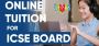 Premium Online Tuition for ICSE – Find Your Perfect Tutor fo