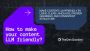 Learn How to Optimize Your Content LLMs Friendly — Step-by-S