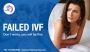 Why Failed IVF | Reasons IVF Can Fail | What to do Next - Pr