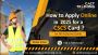 How to Apply Online in 2025 for a CSCS Card: An All-Inclusiv