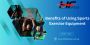 Benefits of Using Sports Exercise Equipment
