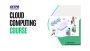 Why Students Should Choose Cloud Computing Training Today