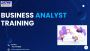 Top Skills You’ll Learn in Business Analyst Training